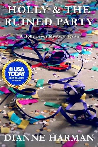 Holly and the Ruined Party