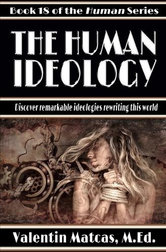 The Human Ideology