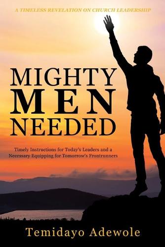 Mighty Men Needed