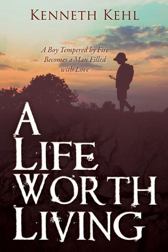 A Life Worth Living