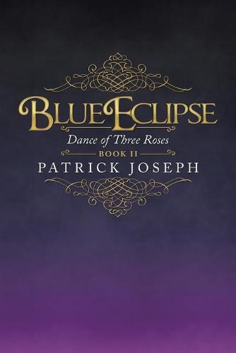 Blue Eclipse Book Ii