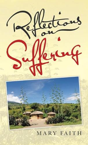 Reflections on Suffering