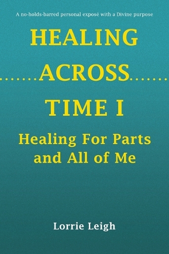 Healing Across Time I