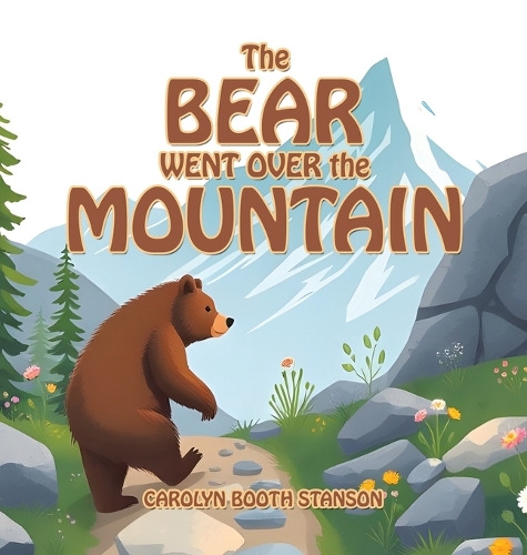 The BEAR WENT OVER the MOUNTAIN