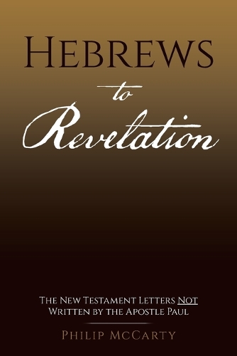 Hebrews to Revelation