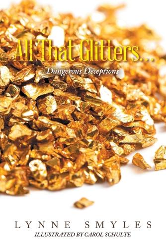 All That Glitters...