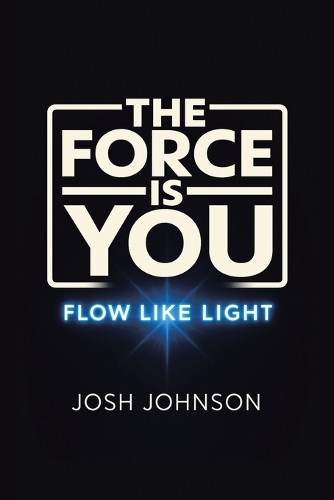 The Force is You