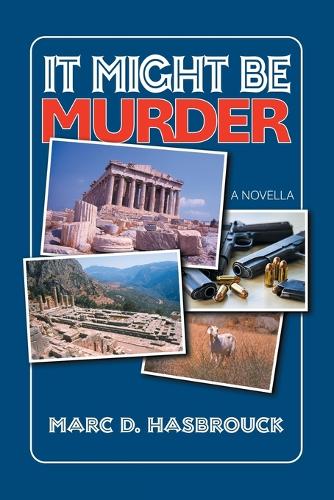 It Might Be Murder