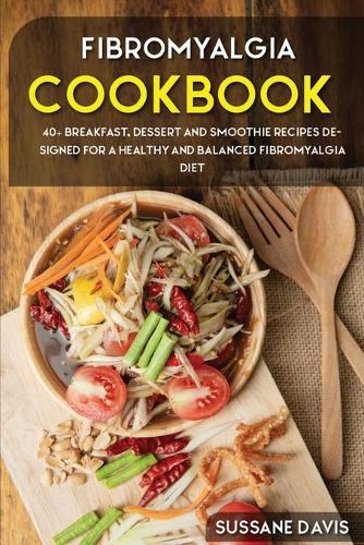 Fibromyalgia Cookbook