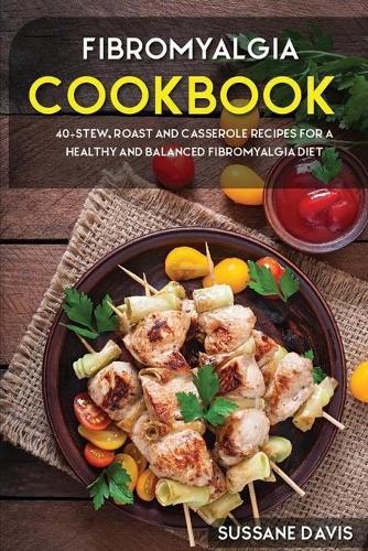 Fibromyalgia Cookbook