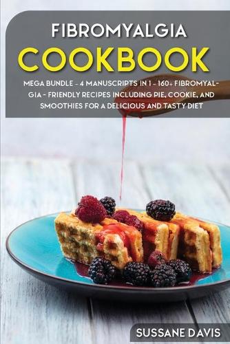 Fibromyalgia Cookbook