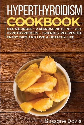 Hypothyroidism Cookbook
