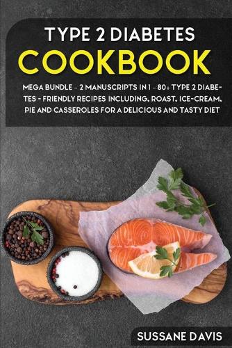 Type 2 Diabetes Cookbook