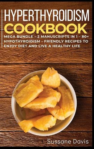 Hypothyroidism Cookbook