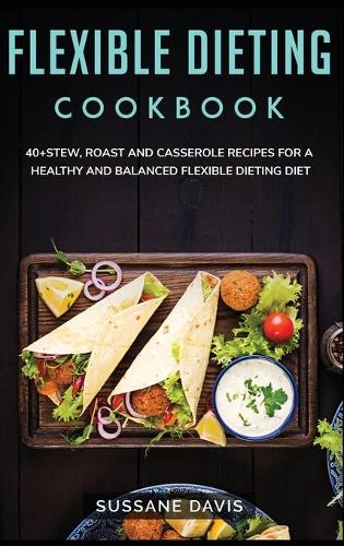 Flexible Dieting Cookbook