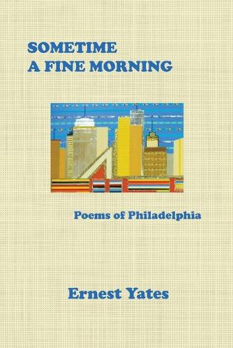 Sometime a Fine Morning