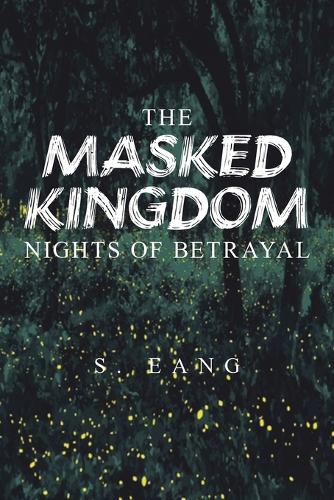 The Masked Kingdom