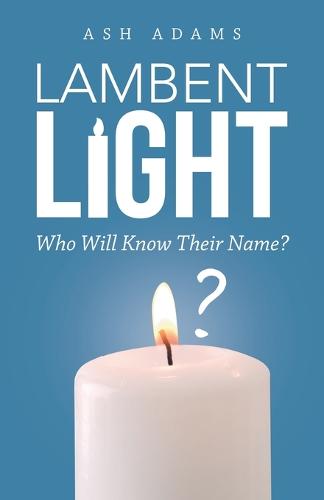 Lambent Light