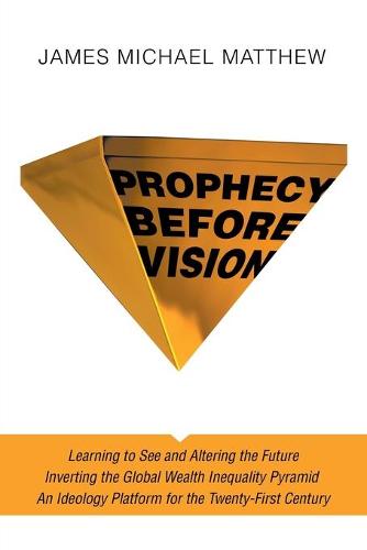 Prophecy Before Vision