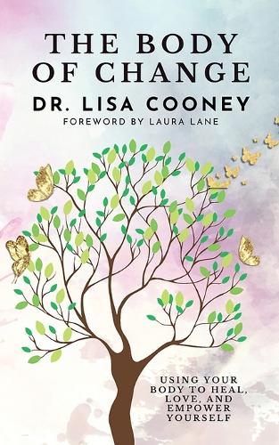 The Body of Change