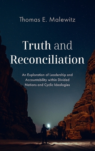 Truth and Reconciliation