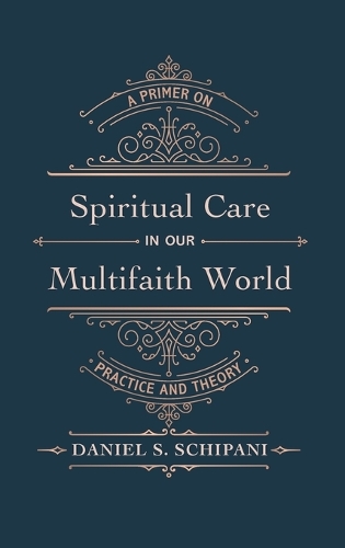 Spiritual Care in Our Multifaith World