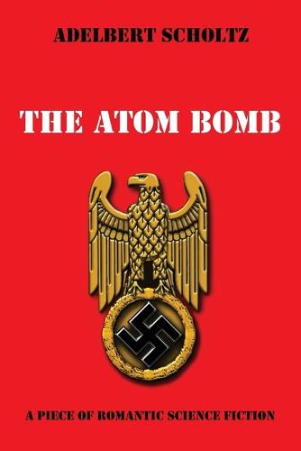 The Atom Bomb