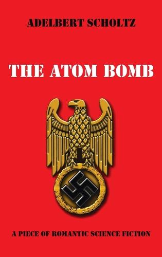 The Atom Bomb