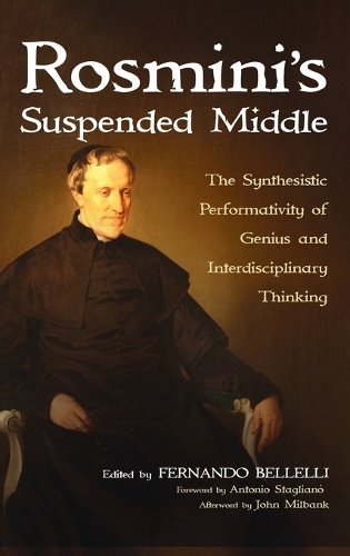 Rosmini's Suspended Middle