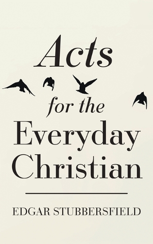 Acts for the Everyday Christian