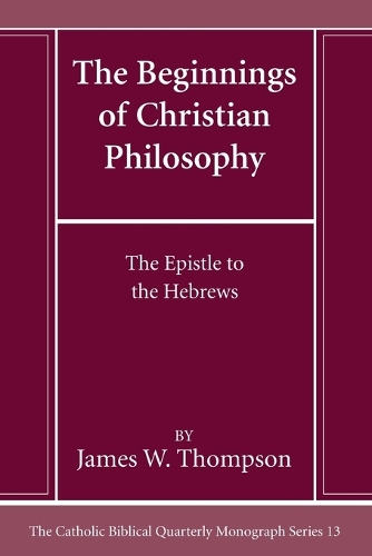 The Beginnings of Christian Philosophy