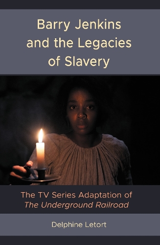 Barry Jenkins and the Legacies of Slavery