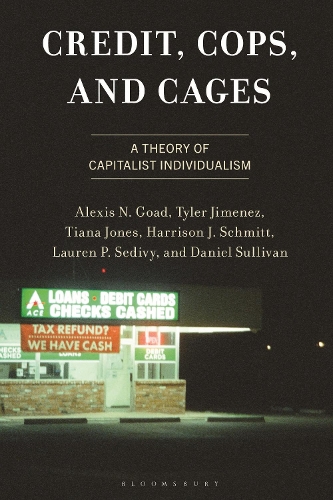 Credit, Cops, and Cages