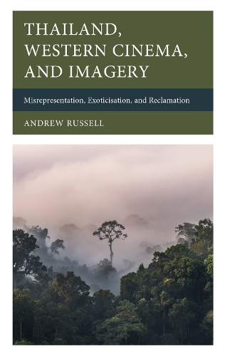 Thailand, Western Cinema, and Imagery