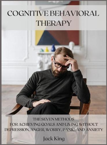 Cognitive Behavioral Therapy