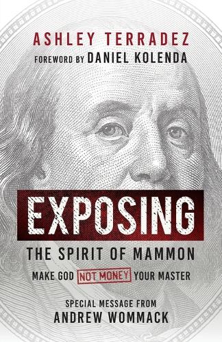 Exposing the Spirit of Mammon