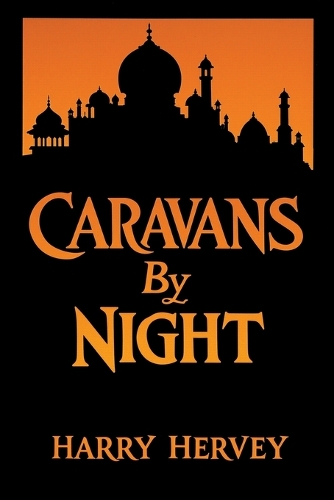 Caravans by Night