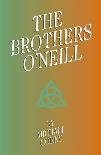 The Brothers O'Neill