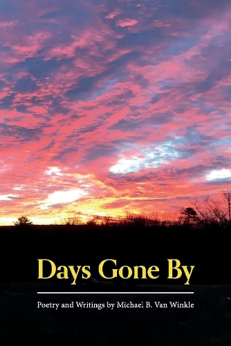 Days Gone By