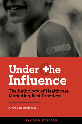 Under the Influence - Second Edition