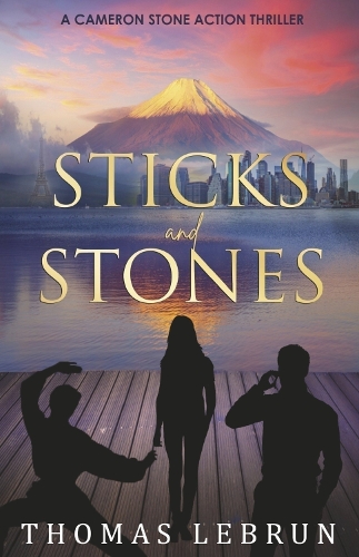 Sticks and Stones