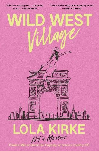 Wild West Village by Lola Kirke