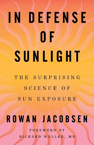 In Defense of Sunlight