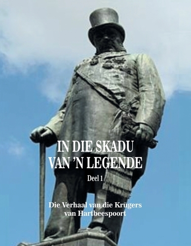 In Die Skadu Van 'n Legende