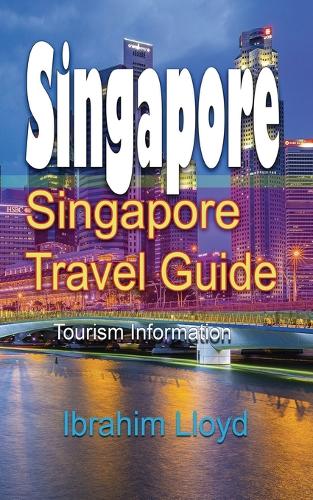 Singapore Travel Guide
