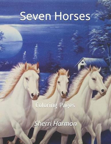 Seven Horses