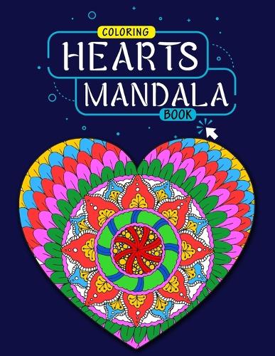 Hearts Mandala Coloring Book