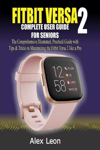 Fitbit Versa 2 Complete User Guide for Seniors