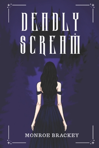 Deadly Scream