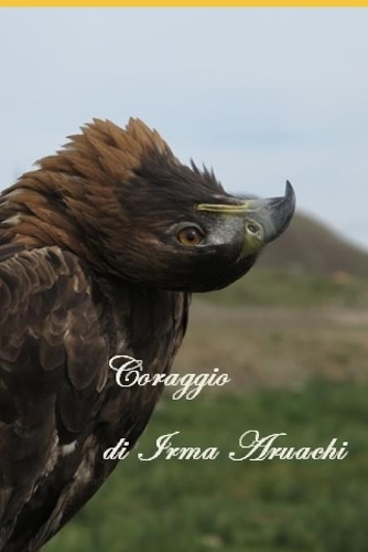 Coraggio!